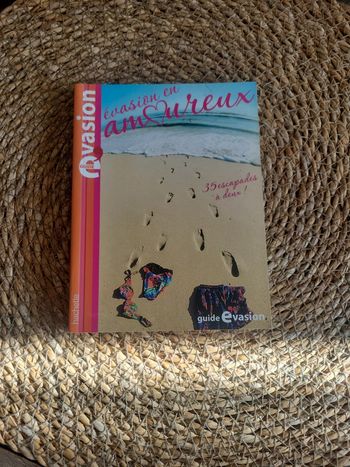 Evasion en amoureux. St Valentin