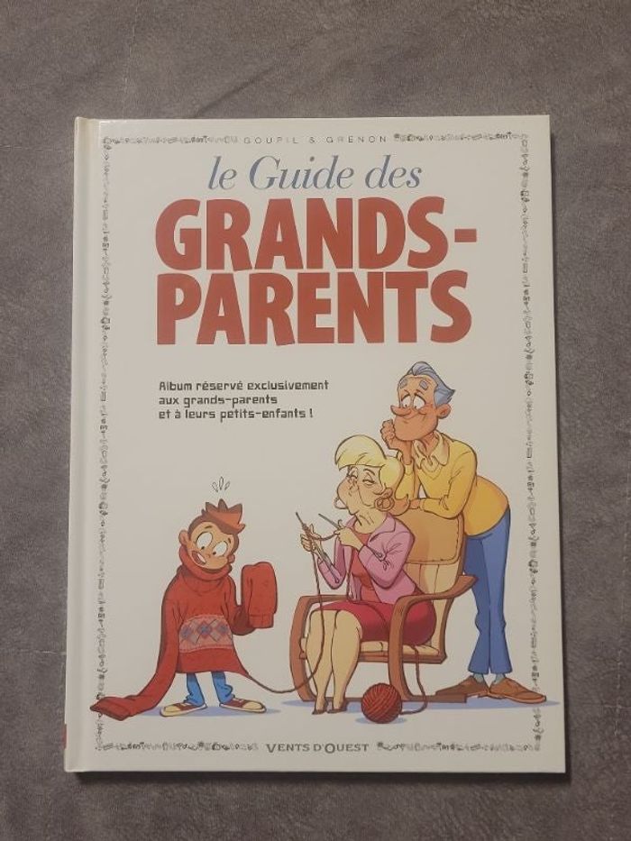 Le Guide Des Grands-Parents Jacky Goupil, Grenon