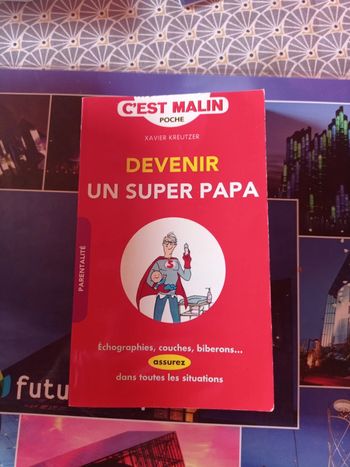 Livre Devenir un super papa