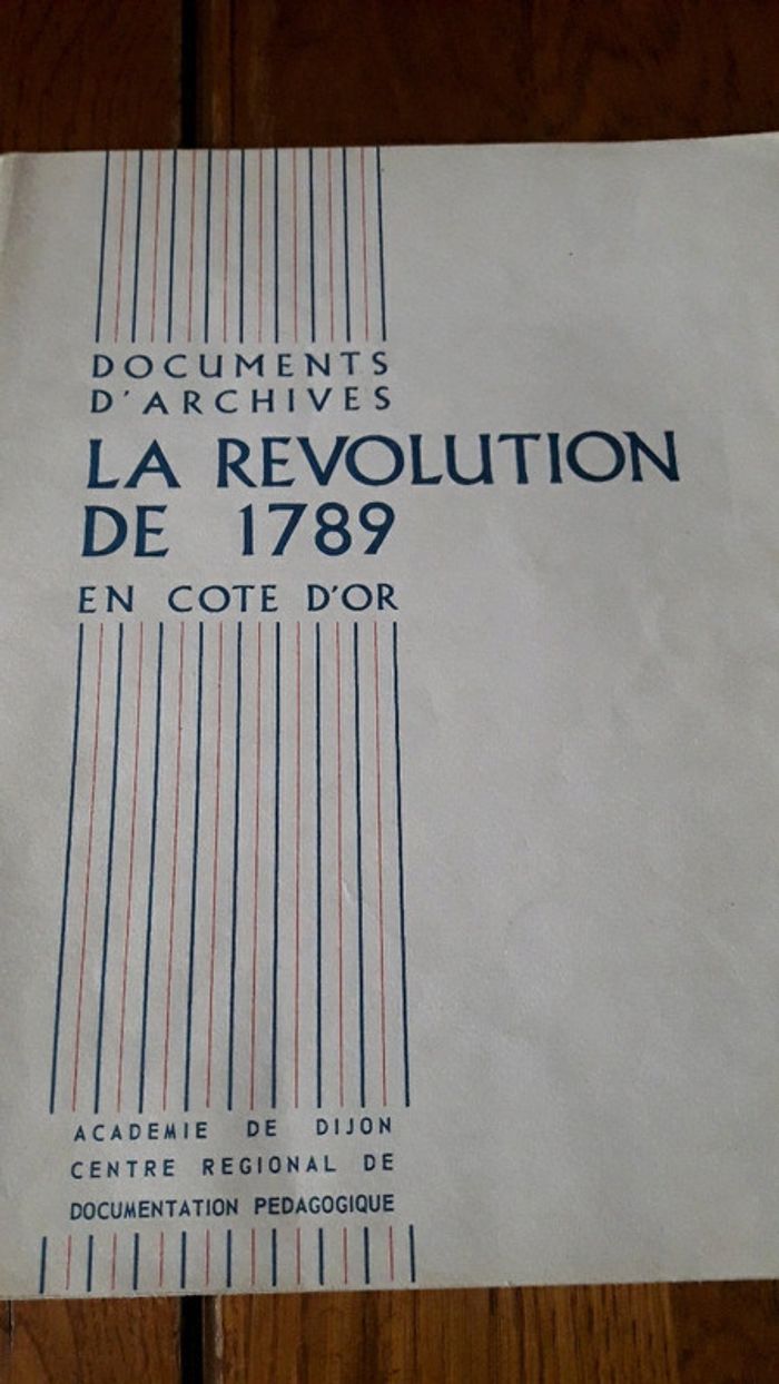 La révolution de 1789 en Côte d' Or