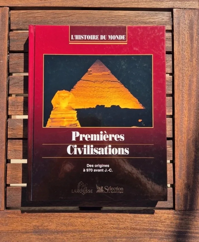 Premières Civilisations – Des origines à 970 avant J.-C.