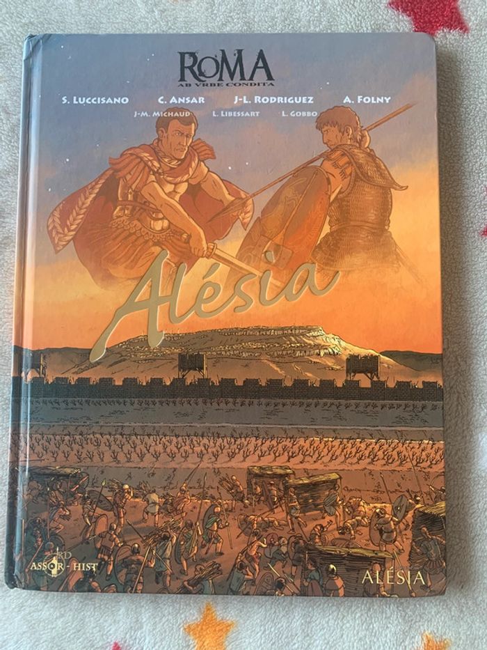 Alésia- Roma Ab Urbe Condita