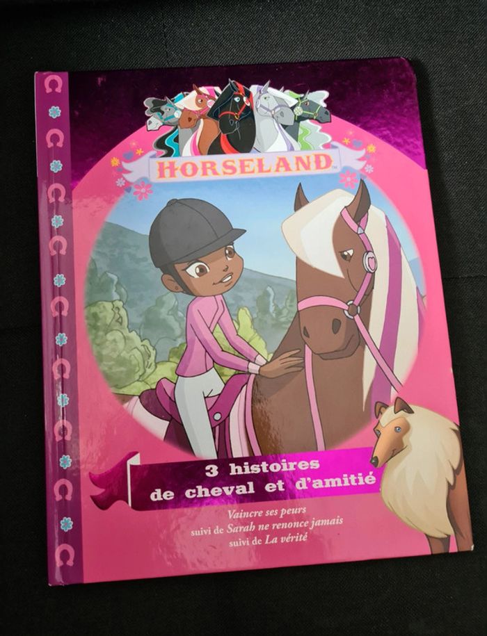 Horseland 3 histoires de cheval et d'amitié