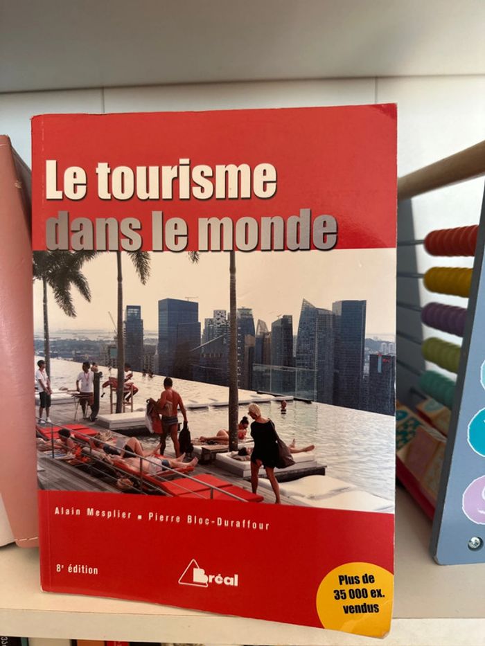 Le tourisme dans le monde