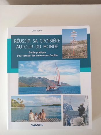 Réussir sa croisière autour du monde