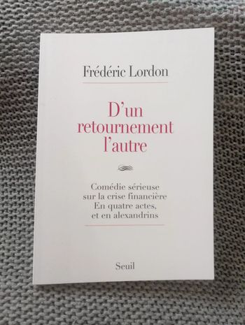 Frédéric Lordon - D'un retournement l'autre