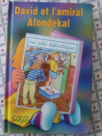 David et l'amiral Afondekal
