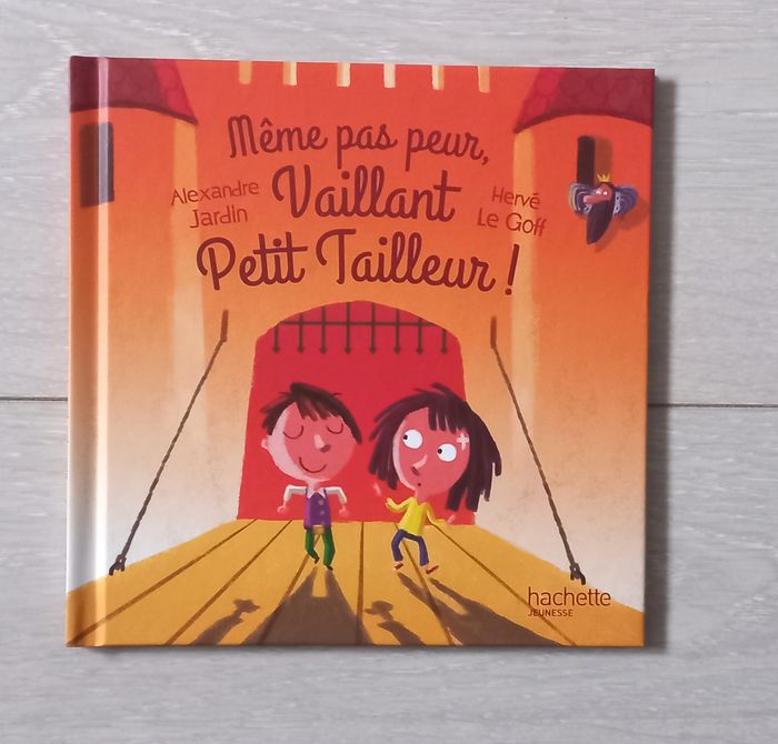 Même pas peur, vaillant petit tailleur !