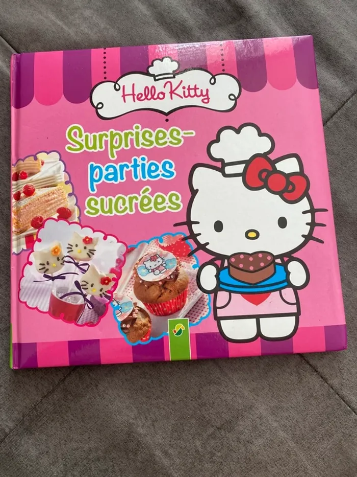 Livre hello kitty surprises-parties sucrées recettes enfants