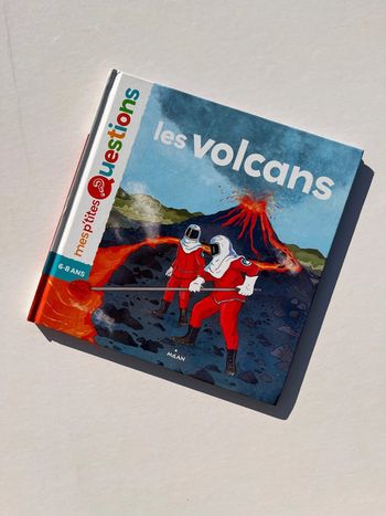 Livre documentaire enfants : mes p’tites questions - les volcans