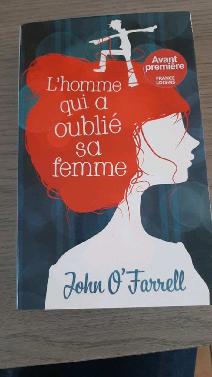 L homme qui a oublié sa femme