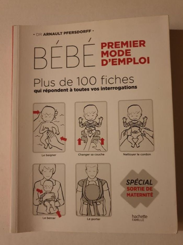 Bébé premier mode d'emploi