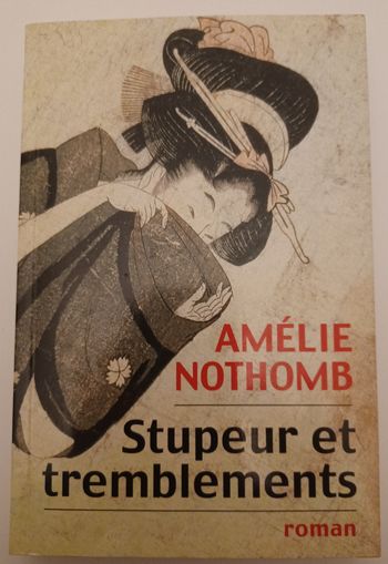 Roman "Stupeur et tremblements"