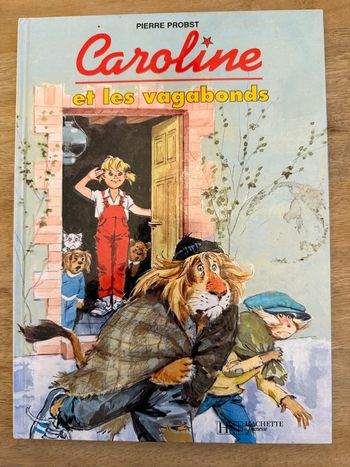 Livre vintage ancien Caroline et les Vagabonds (sans autocollant) Pierre Probst