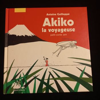 Livre Akiko la voyageuse petit conte zen