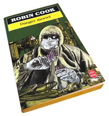 Robin Cook   Danger mortel   N° 7543  (1988) Le Livre de Poche