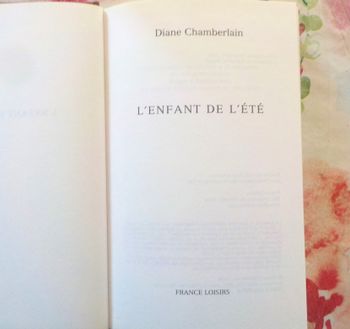 L'ENFANT DE L'ETE de Diane CHAMBERLAIN Ed. France Loisirs
