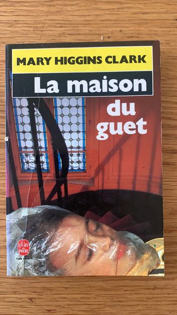 Livre « la maison du guet » Mary Higgins Clark