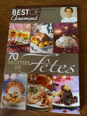Best of gourmand 70 recettes de fêtes