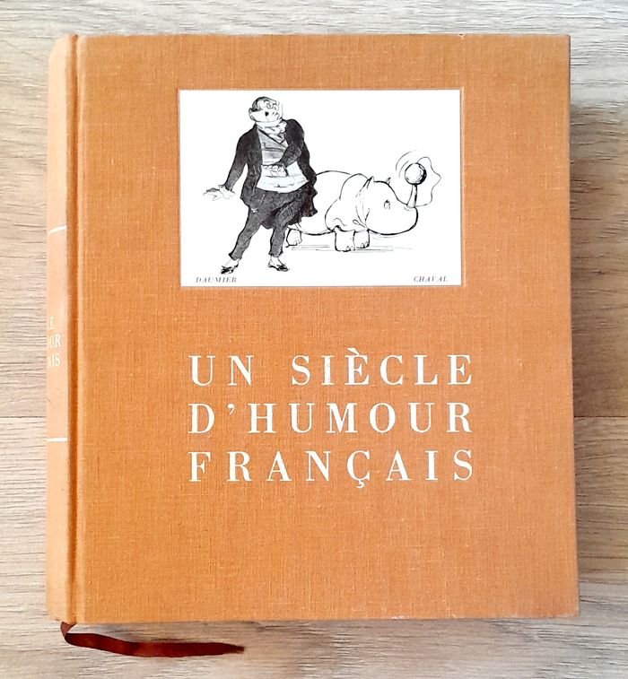 un siècle d'humour français