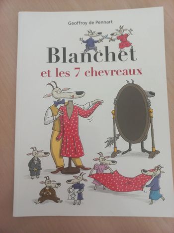 Blanchet et les 7 chevreaux