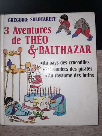album vintage de Solotareff - 3 aventures de Théo et Balthazar