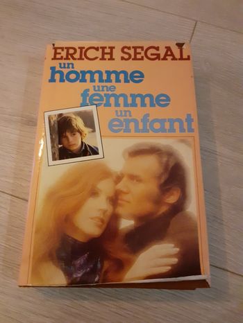 Roman un homme une femme un enfant de Erich segal
