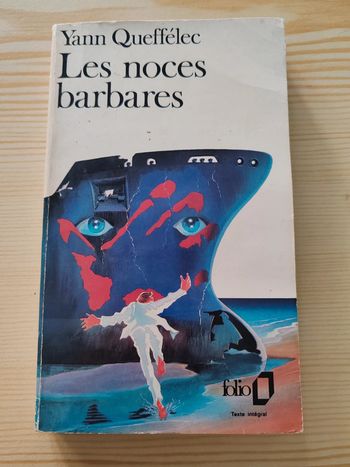 Yann Queffélec 🌸 Les noces barbares