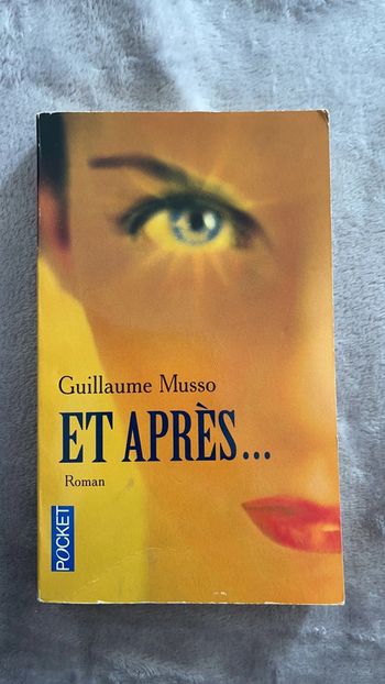 Livre « Et après» de Guillaume Musso