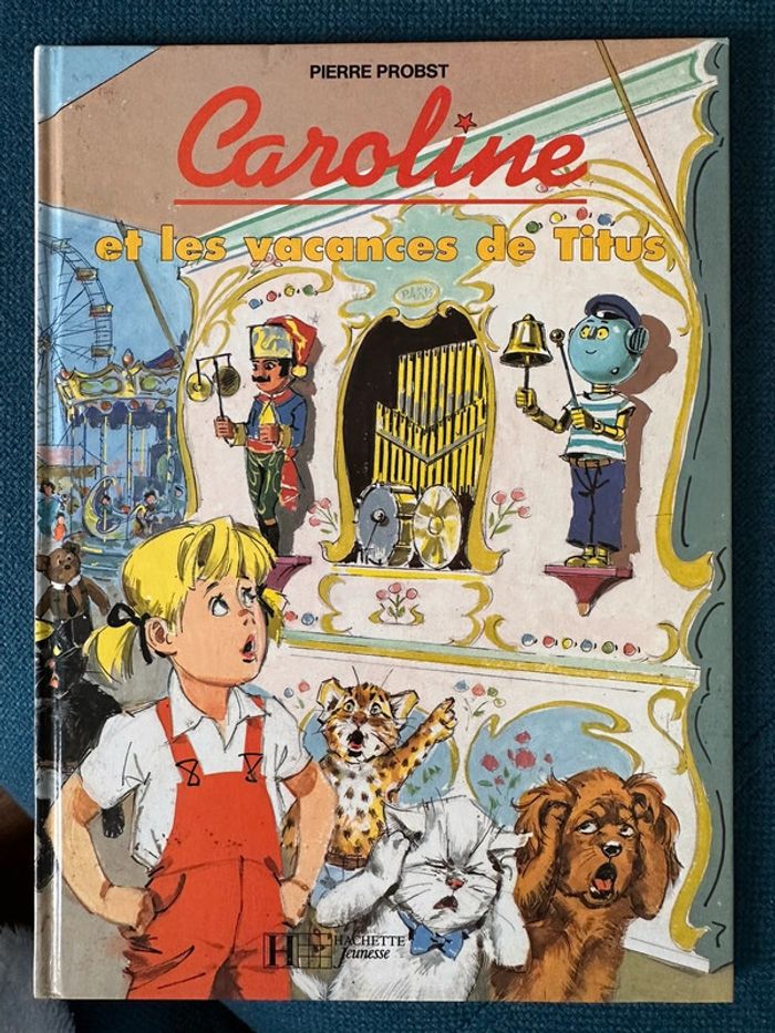 Livre rare Caroline et les Vacances de Titus robot bleu bd album train Pierre Probst