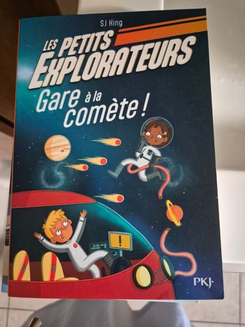 Livre les petits explorateurs : gare à la comète !