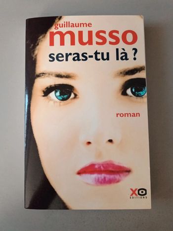 Guillaume Musso seras-tu là ?
