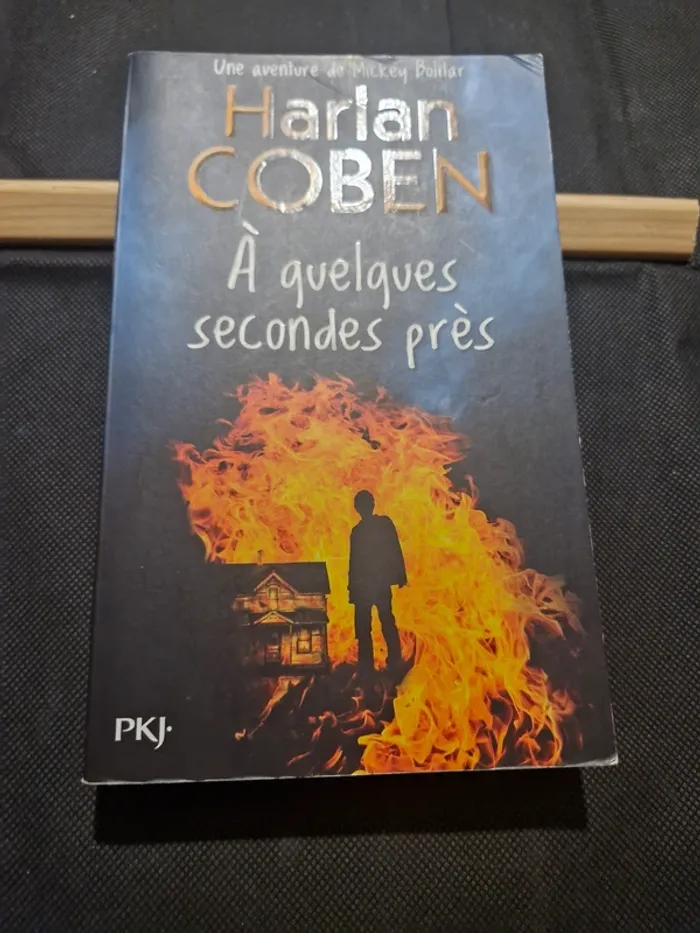 A quelques secondes près - Harlan Coben