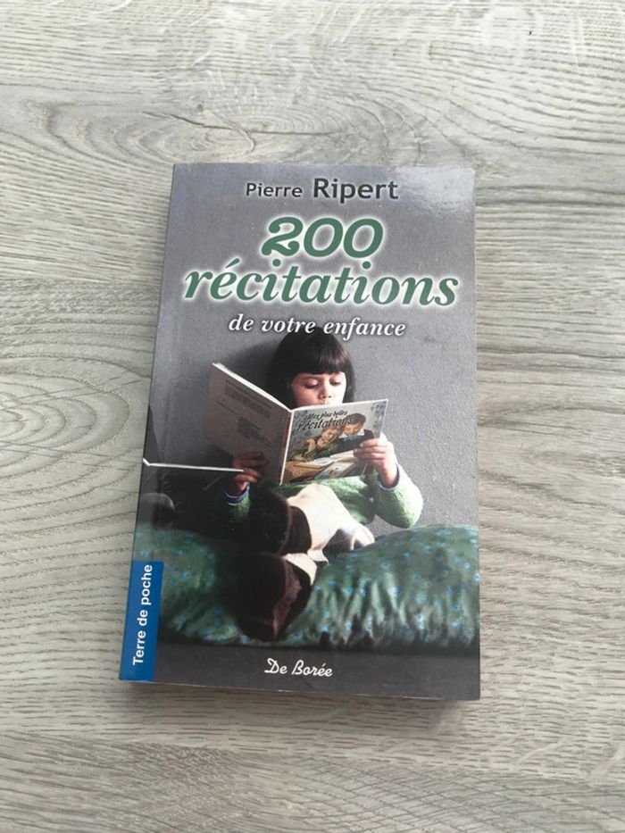 Recueil de poèmes  - 200 récitations de votre enfance de Pierre Ripert