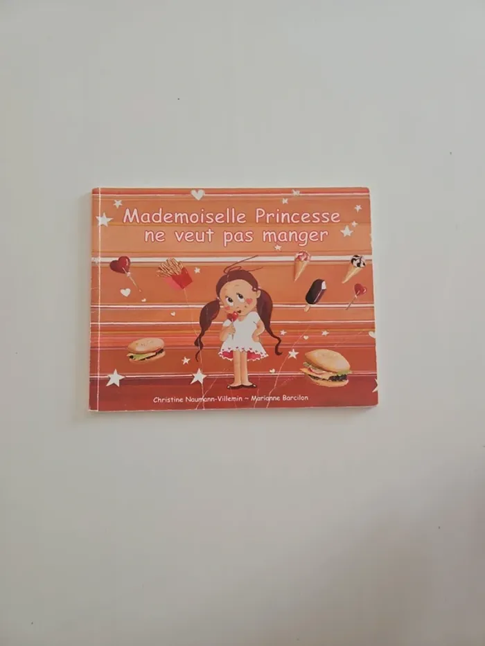 Mademoiselle Princesse ne veut pas manger