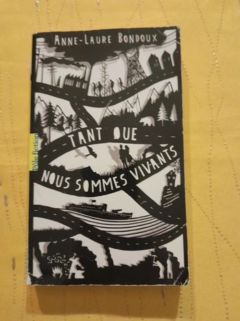 Livre "Tant que nous sommes vivants" d'Anne-Laure Bondoux