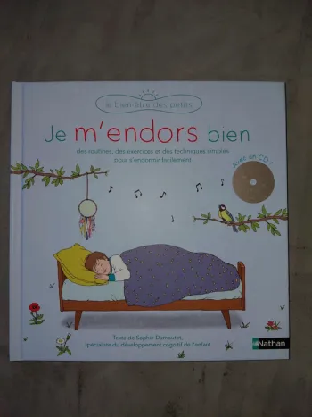 Je m'endors bien le bien être  des petits