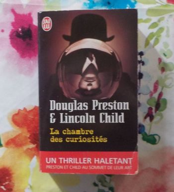 LA CHAMBRE DES CURIOSITES de D. PRESTON et L. CHILD Ed. J'ai Lu