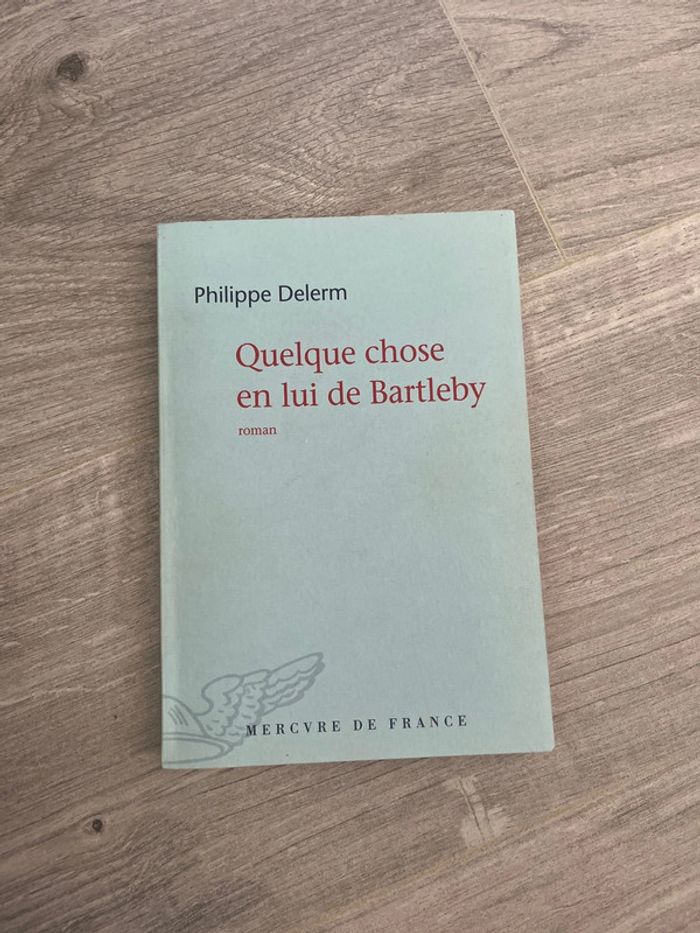 Livre : quelque chose en lui de Bartleby