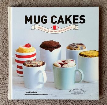 Livre de recettes "Mug Cakes" - Prêts en 2min au micro-ondes / Éd. Marabout
