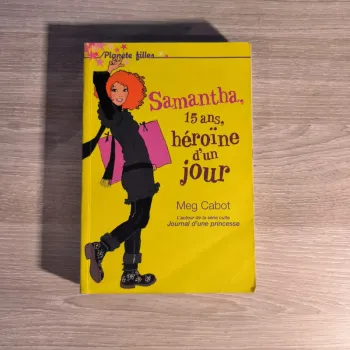Livre Samantha, 15 ans, héroïne d'un jour