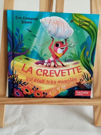 La crevette qui était très musclée Hachette Jeunesse