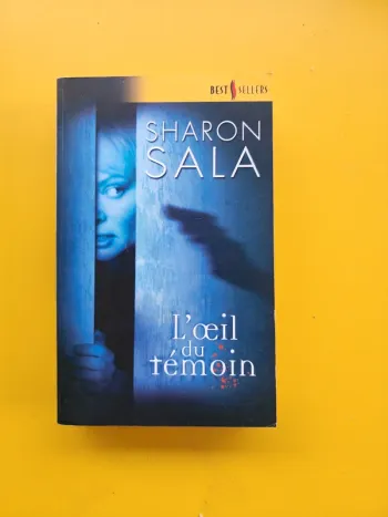 Livre de poche "l'œil du témoin" de Sharon Sala