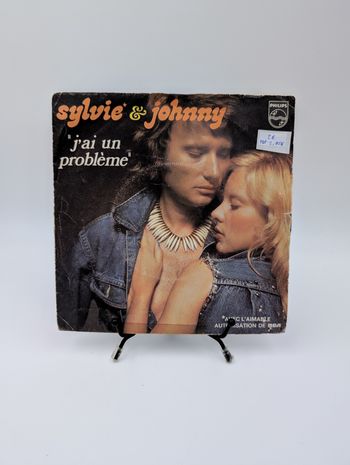 Vinyle 45 tours Sylvie & Johnny "J'ai un Problème" en fourreau