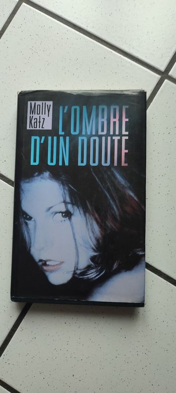 L'ombre d'un doute de Molly Katz