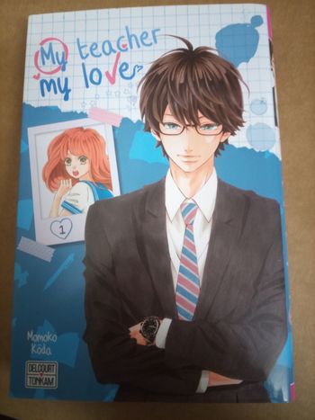 Tome 1 "m'y teacher, my love"