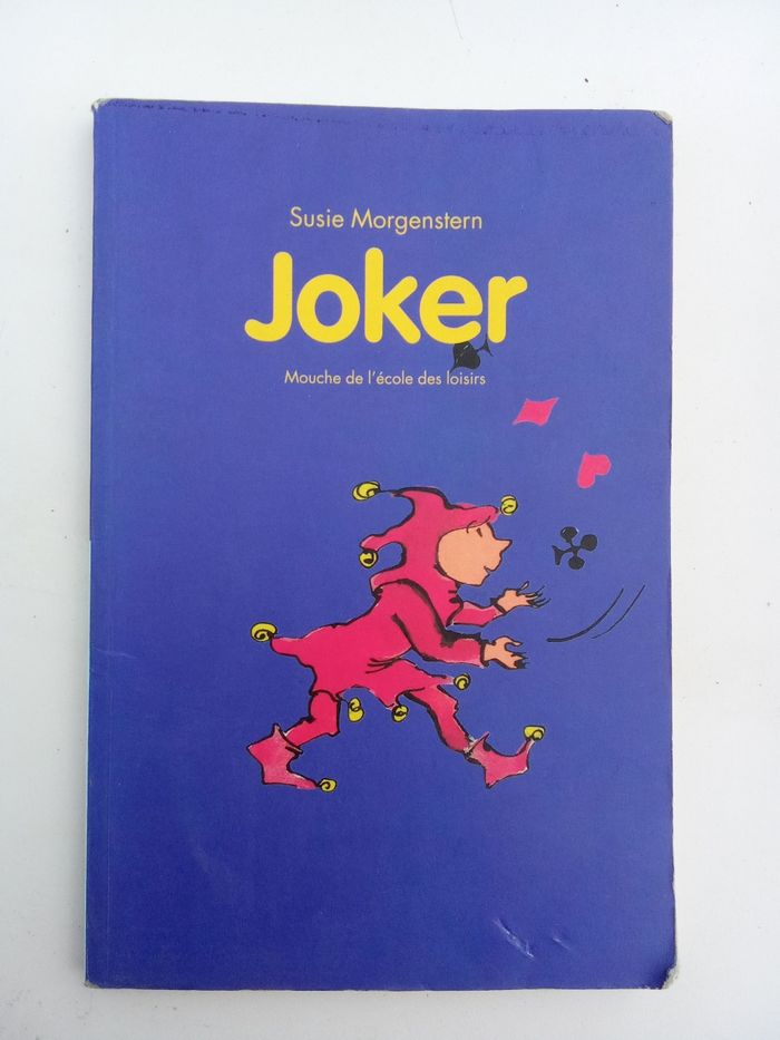 Livre roman scolaire enfant joker de Susie morgenstern mouche de l'école des loisirs