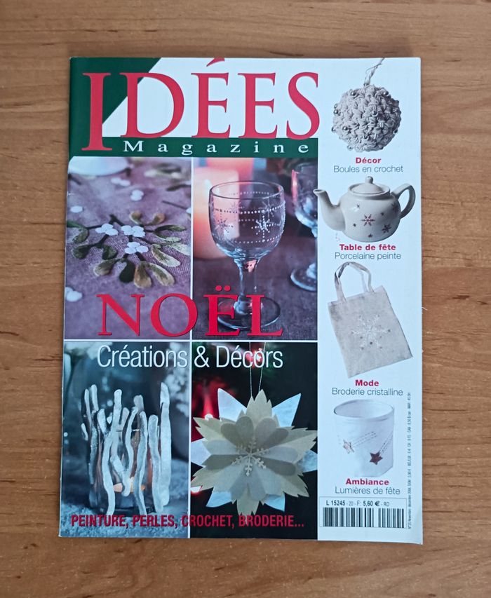 Idees magazine. Noel. Creations et decors. Peinture. Perles. Crochet. Broderie
