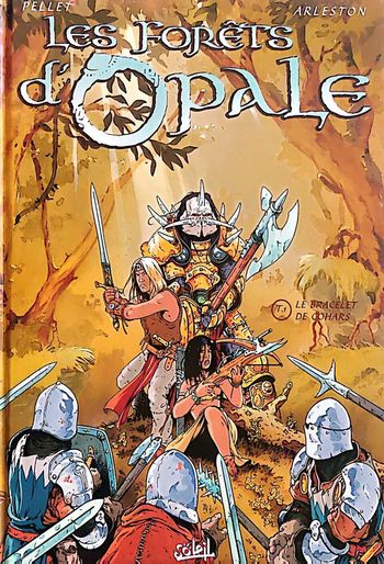 Pellet - Arleston " les forêts d'opale" E.O. 2 volumes 6€ pièce 10€ les 2