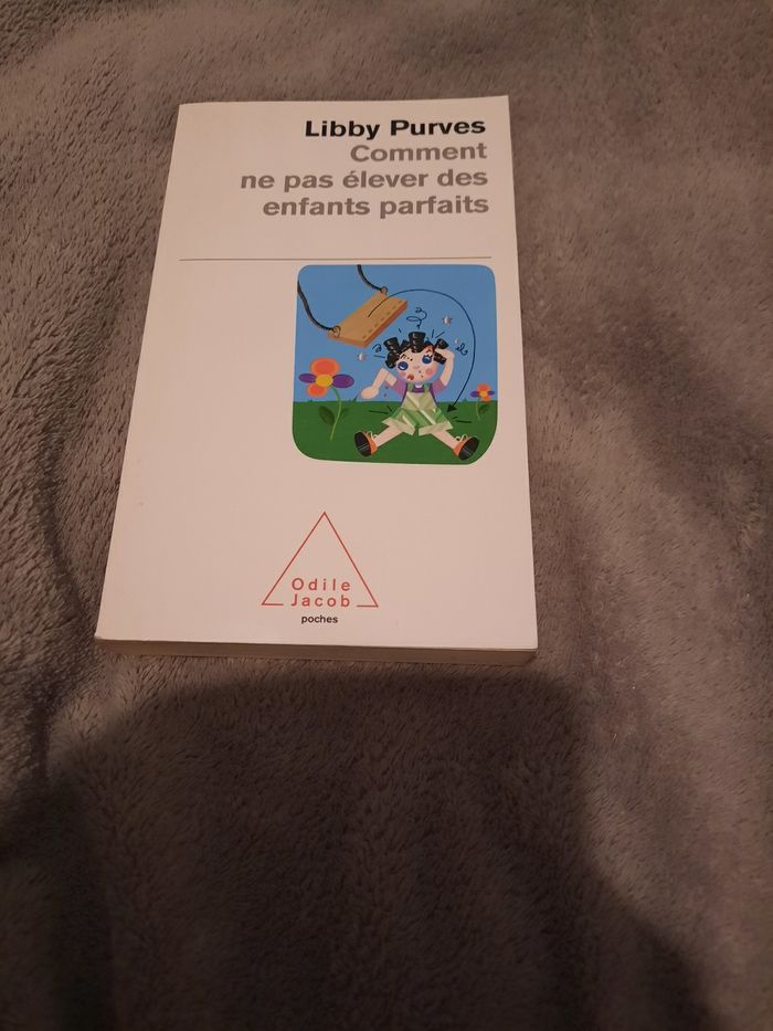 Livre: Comment ne pas élever des enfants parfaits de Libby Purves